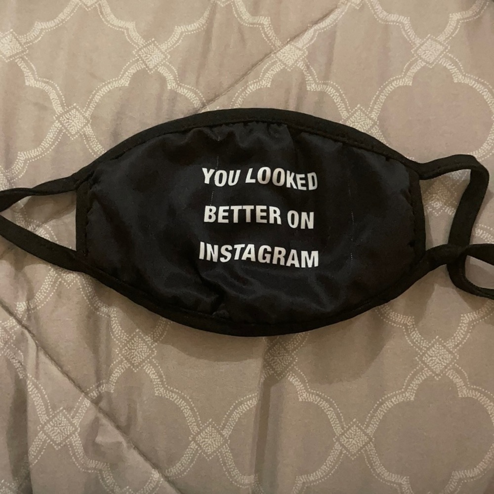 🥰 4/$25- NWOT - You Looked Better Mask
